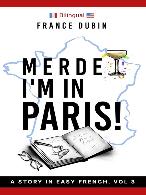 Title details for Merde, I'm in Paris! by France Dubin - Available